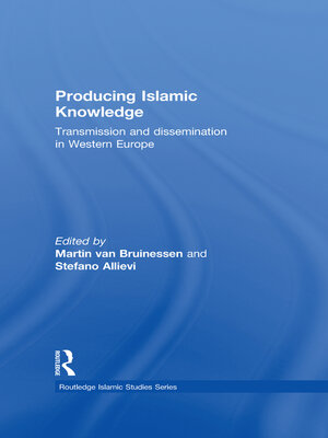cover image of Producing Islamic Knowledge